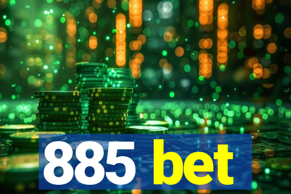 885 bet